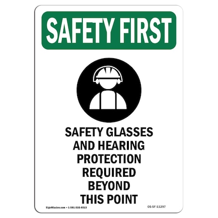 OSHA SAFETY FIRST Sign, Safety Glasses And W/ Symbol, 5in X 3.5in Decal